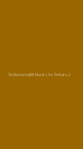 Tampilan Antarmuka Aplikasi Slotbonanza88 Musik Lite Terbaru - 2