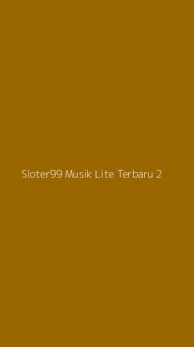 Tampilan Antarmuka Aplikasi Sloter99 Musik Lite Terbaru - 2