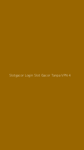 Tampilan Antarmuka Aplikasi Slotgacor Login Slot Gacor Tanpa Vpn - 4