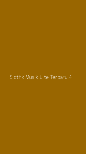 Tampilan Antarmuka Aplikasi Slothk Musik Lite Terbaru - 4