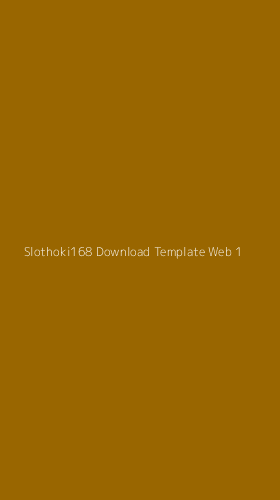 Tampilan Antarmuka Aplikasi Slothoki168 Download Template Web - 1
