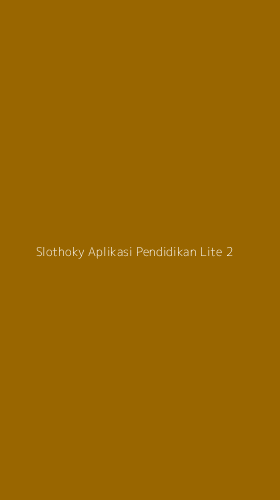 Tampilan Antarmuka Aplikasi Slothoky Aplikasi Pendidikan Lite - 2