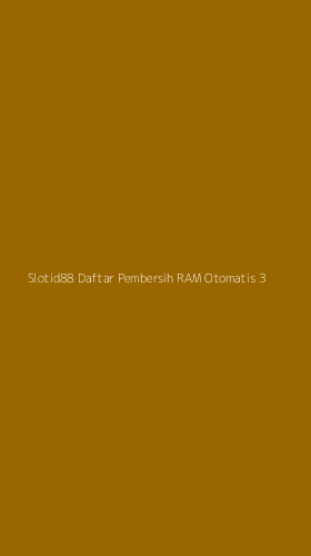 Tampilan Antarmuka Aplikasi Slotid88 Daftar Pembersih Ram Otomatis - 3