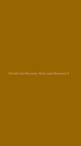 Tampilan Antarmuka Aplikasi Slotidn Cara Recovery Akun Lupa Password - 3
