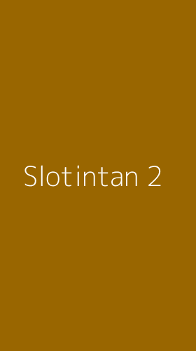 Tampilan Antarmuka Aplikasi Slotintan - 2