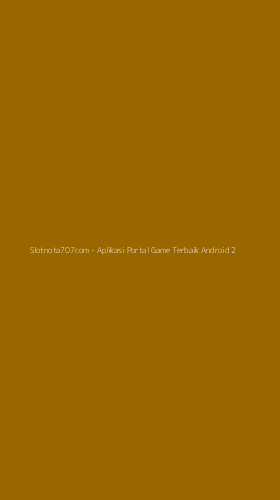 Tampilan Antarmuka Aplikasi Slotnota707com - 2
