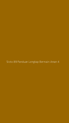 Tampilan Antarmuka Aplikasi Sloto 89 Panduan Lengkap Bermain Aman - 4