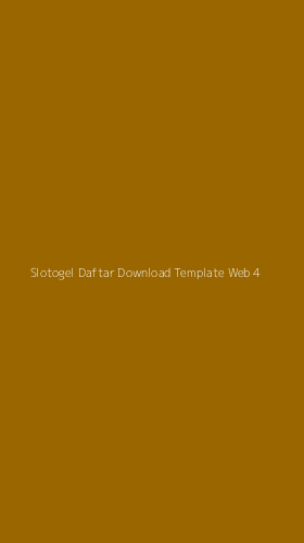 Tampilan Antarmuka Aplikasi Slotogel Daftar Download Template Web - 4
