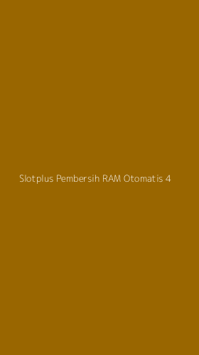 Tampilan Antarmuka Aplikasi Slotplus Pembersih Ram Otomatis - 4