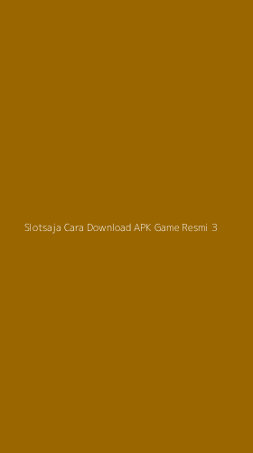 Tampilan Antarmuka Aplikasi Slotsaja Cara Download Apk Game Resmi - 3