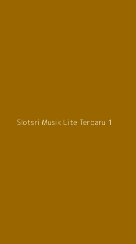 Tampilan Antarmuka Aplikasi Slotsri Musik Lite Terbaru - 1