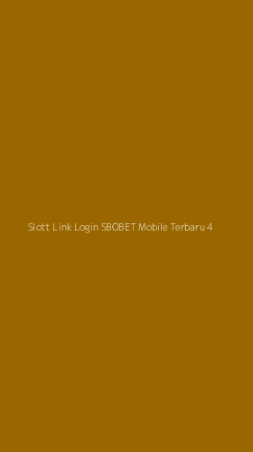 Tampilan Antarmuka Aplikasi Slott Link Login Sbobet Mobile Terbaru - 4