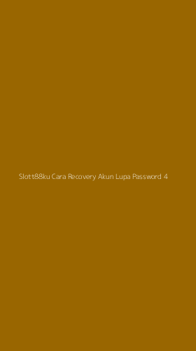 Tampilan Antarmuka Aplikasi Slott88ku Cara Recovery Akun Lupa Password - 4