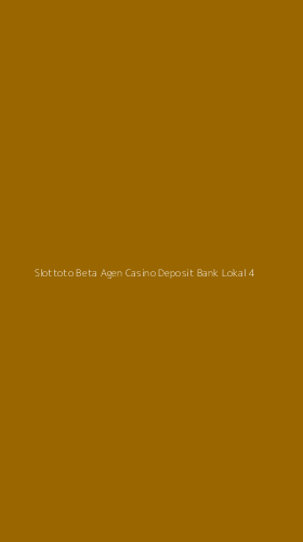 Tampilan Antarmuka Aplikasi Slottoto Beta Agen Casino Deposit Bank Lokal - 4