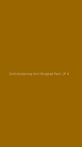 Tampilan Antarmuka Aplikasi Slottotobarong Anti Rungkad Pasti Jp - 4