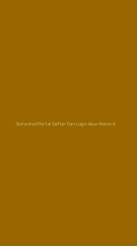 Tampilan Antarmuka Aplikasi Slotunited Portal Daftar Dan Login Akun Resmi - 4