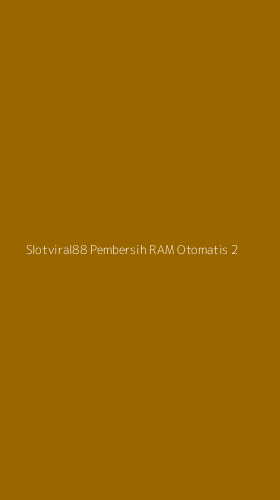 Tampilan Antarmuka Aplikasi Slotviral88 Pembersih Ram Otomatis - 2