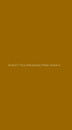 Tampilan Antarmuka Aplikasi Slotwin77 Situs Rekomendasi Pilihan Terbaik - 4