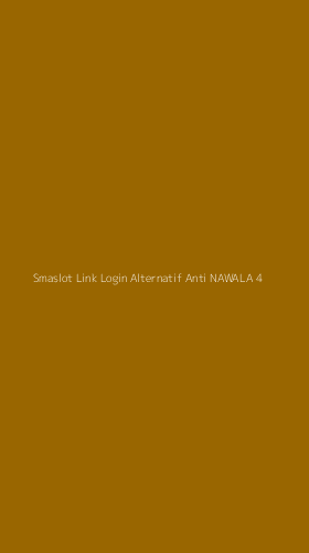 Tampilan Antarmuka Aplikasi Smaslot Link Login Alternatif Anti Nawala - 4