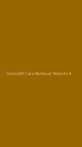 Tampilan Antarmuka Aplikasi Smesta88 Cara Membuat Website - 4