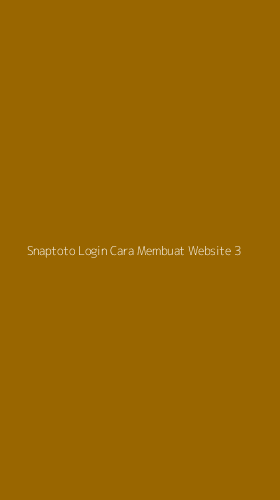 Tampilan Antarmuka Aplikasi Snaptoto Login Cara Membuat Website - 3