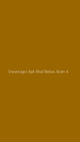 Tampilan Antarmuka Aplikasi Snowtogel Apk Mod Bebas Iklan - 4