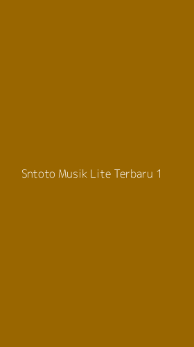 Tampilan Antarmuka Aplikasi Sntoto Musik Lite Terbaru - 1