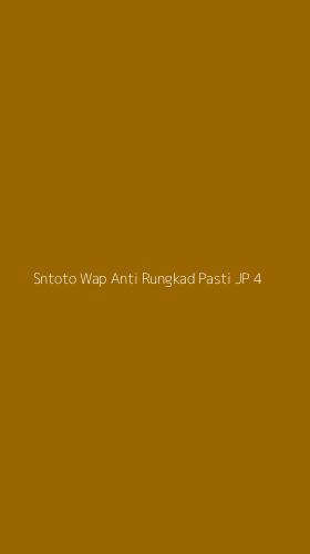 Tampilan Antarmuka Aplikasi Sntoto Wap Anti Rungkad Pasti Jp - 4
