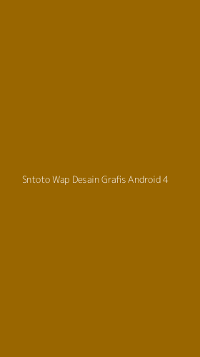 Tampilan Antarmuka Aplikasi Sntoto Wap Desain Grafis Android - 4