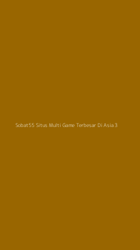 Tampilan Antarmuka Aplikasi Sobat55 Situs Multi Game Terbesar Di Asia - 3