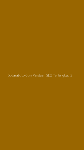 Tampilan Antarmuka Aplikasi Sodaratoto Com Panduan Seo Terlengkap - 3
