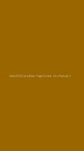 Tampilan Antarmuka Aplikasi Soho303 Cara Main Togel Colok Jitu Pemula - 1