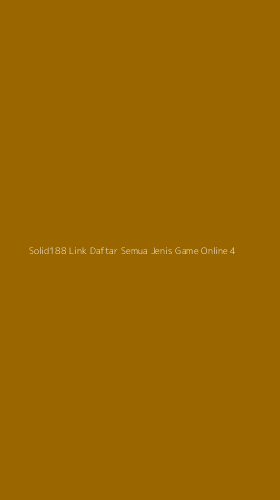 Tampilan Antarmuka Aplikasi Solid188 Link Daftar Semua Jenis Game Online - 4
