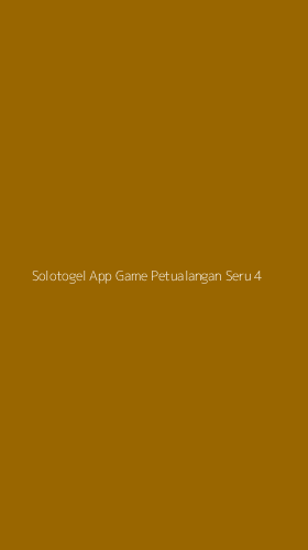 Tampilan Antarmuka Aplikasi Solotogel App Game Petualangan Seru - 4