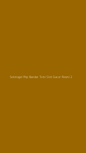 Tampilan Antarmuka Aplikasi Solotogel Rtp Bandar Toto Slot Gacor Resmi - 2