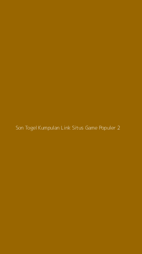 Tampilan Antarmuka Aplikasi Son Togel Kumpulan Link Situs Game Populer - 2