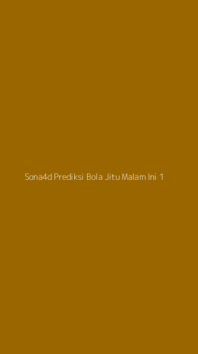 Tampilan Antarmuka Aplikasi Sona4d Prediksi Bola Jitu Malam Ini - 1