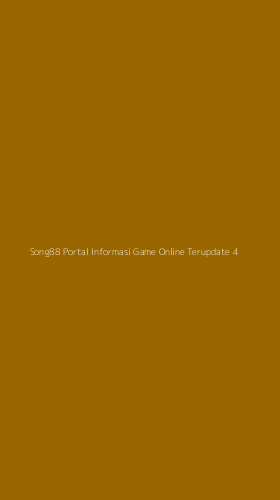 Tampilan Antarmuka Aplikasi Song88 Portal Informasi Game Online Terupdate - 4