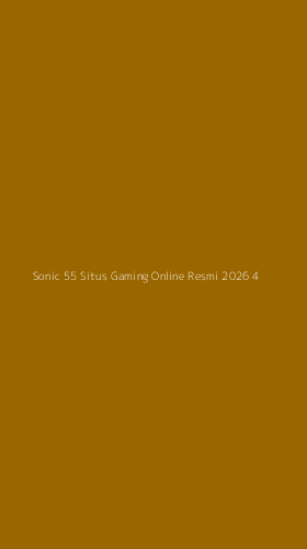Tampilan Antarmuka Aplikasi Sonic 55 Situs Gaming Online Resmi 2026 - 4