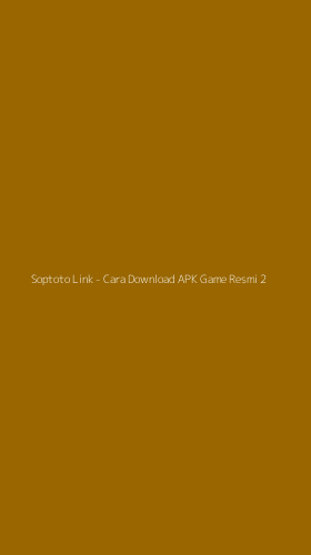 Tampilan Antarmuka Aplikasi Soptoto Link - Cara Download APK Game Resmi - 2