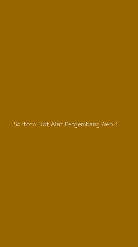Tampilan Antarmuka Aplikasi Sortoto Slot Alat Pengembang Web - 4
