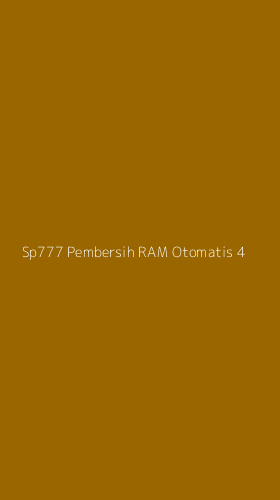 Tampilan Antarmuka Aplikasi Sp777 Pembersih Ram Otomatis - 4
