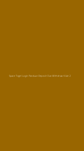 Tampilan Antarmuka Aplikasi Space Togel Login Panduan Deposit Dan Withdraw Kilat - 2