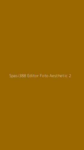 Tampilan Antarmuka Aplikasi Spasi388 Editor Foto Aesthetic - 2