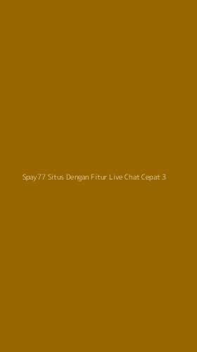Tampilan Antarmuka Aplikasi Spay77 Situs Dengan Fitur Live Chat Cepat - 3