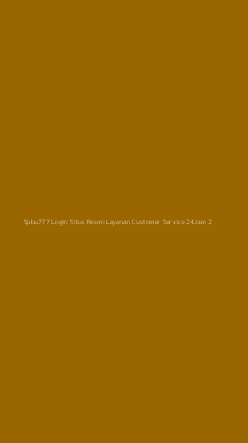 Tampilan Antarmuka Aplikasi Spbu777 Login Situs Resmi Layanan Customer Service 24jam - 2