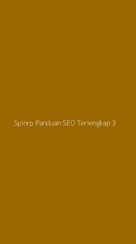 Tampilan Antarmuka Aplikasi Spinrp Panduan Seo Terlengkap - 3