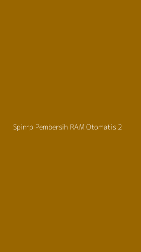 Tampilan Antarmuka Aplikasi Spinrp Pembersih Ram Otomatis - 2