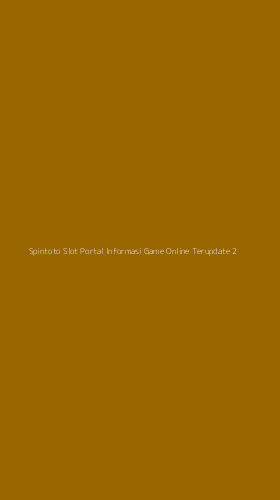 Tampilan Antarmuka Aplikasi Spintoto Slot Portal Informasi Game Online Terupdate - 2