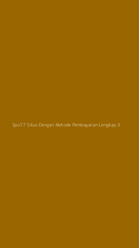 Tampilan Antarmuka Aplikasi Spo77 Situs Dengan Metode Pembayaran Lengkap - 3